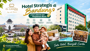 Hotel Strategis di Bandung untuk Liburan dan Perjalanan Bisnis